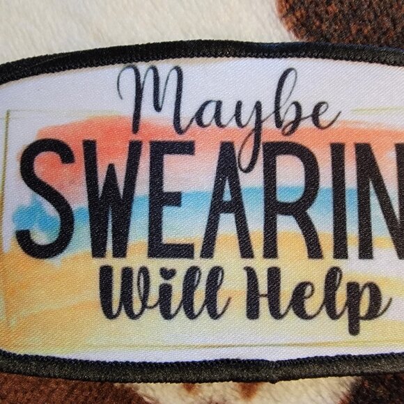 Maybe Swearing Sublimation DYI Fabric Hat Patch Glue Iron On Sew Hat Patch - Picture 6 of 8
